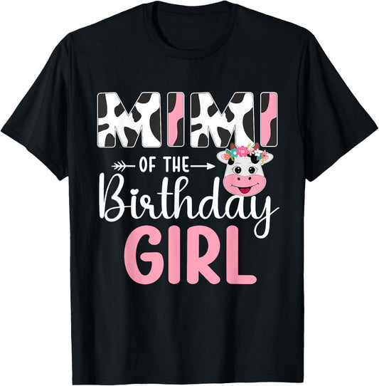 Mimi Of The Birthday Girl Farm Cow 1 St Birthday Girl T-Shirt