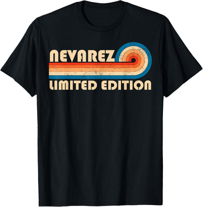 NEVAREZ Surname Retro Vintage 80s 90s Birthday Reunion T-Shirt