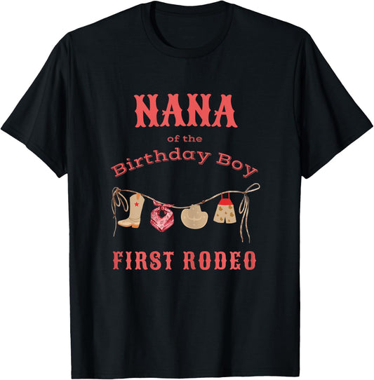 Nana First Rodeo 1st Birthday Cowboy Family Matching T-Shirt