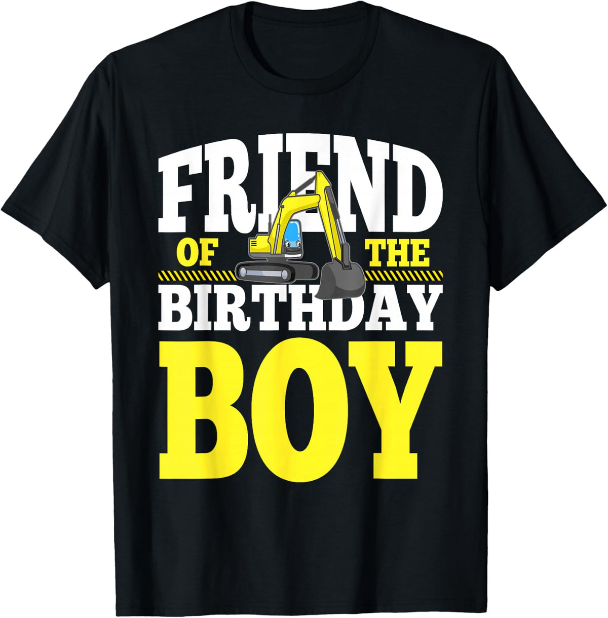 Friend Of The Birthday Boy Construction Family Matching T-Shirt