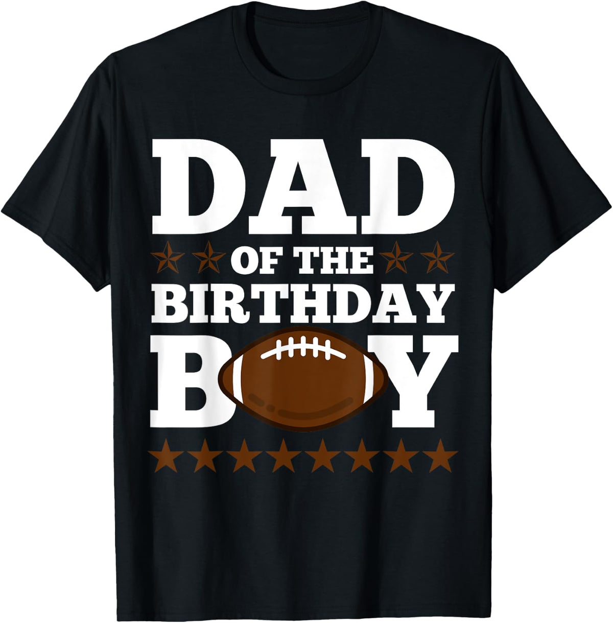 American Football Dad of The Birthday Boy Funny Party T-Shirt