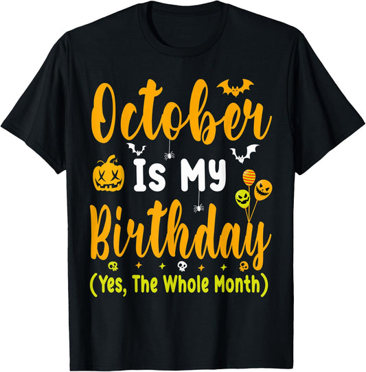 October Birthday Shirts Men October Birthday Month T-Shirt