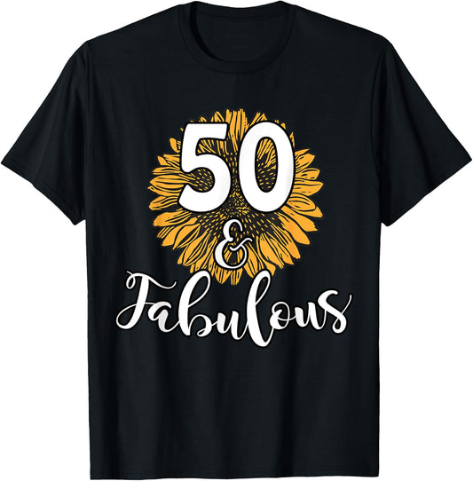 50 Year Old Birthday Squad Sunflower 50th & Fabulous B-Day T-Shirt