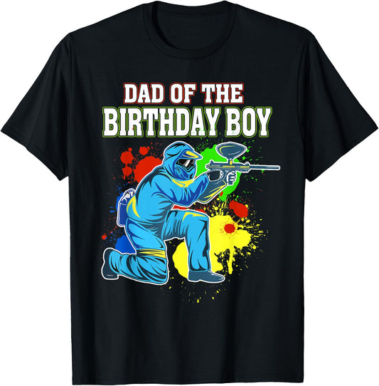Paintball Dad of the Birthday Boy Birthday Party Paintball T-Shirt