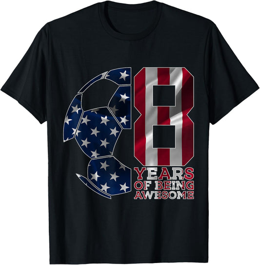 8 Years of Being Awesome Soccer 8th Birthday T-Shirt