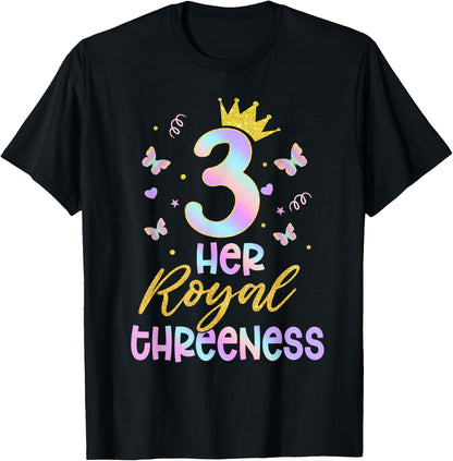 Her Royal Threeness Birthday Decorations 3rd Birthday Girl T-Shirt
