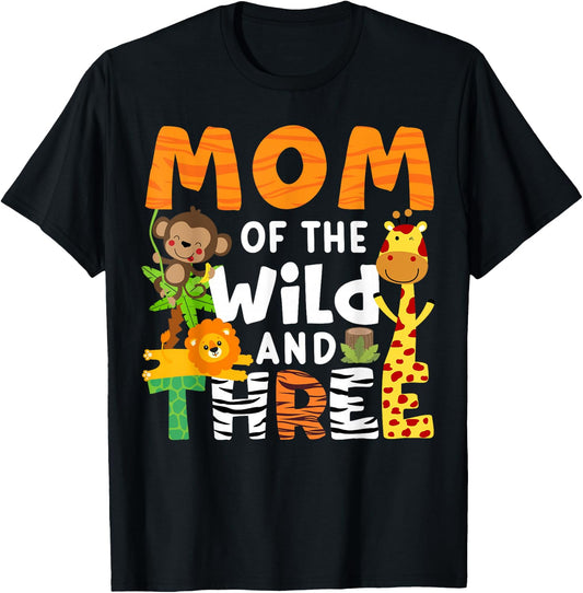 Mom Of The Wild and Three 3 Birthday Zoo Theme Safari Jungle T-Shirt