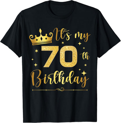 It's My 70 Year Old Birthday Crown 70th B-Day Crew Party T-Shirt