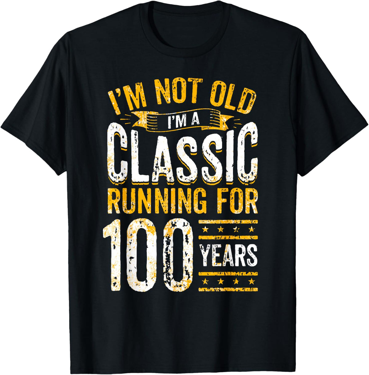 100th Birthday I 100 Year Old Classic T-Shirt