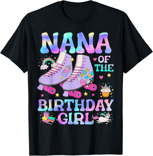 Nana of The Birthday Girl Rolling Skate Lover Matching T-Shirt
