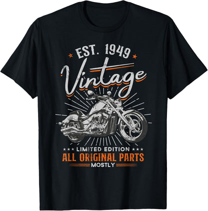 Est 1949 Vintage All Original Parts Motorcycle 75th Birthday T-Shirt