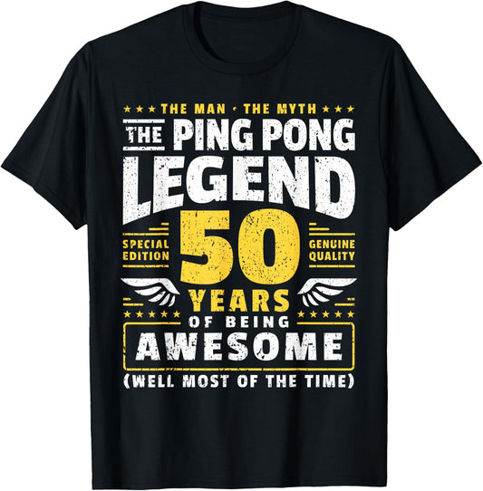 50th Birthday Ping Pong Player 50 Years Old Table Tennis T-Shirt