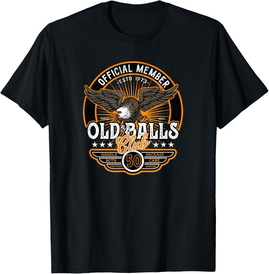 50th Birthday Vintage 1973 Old Balls Club 50 's 50th T-Shirt