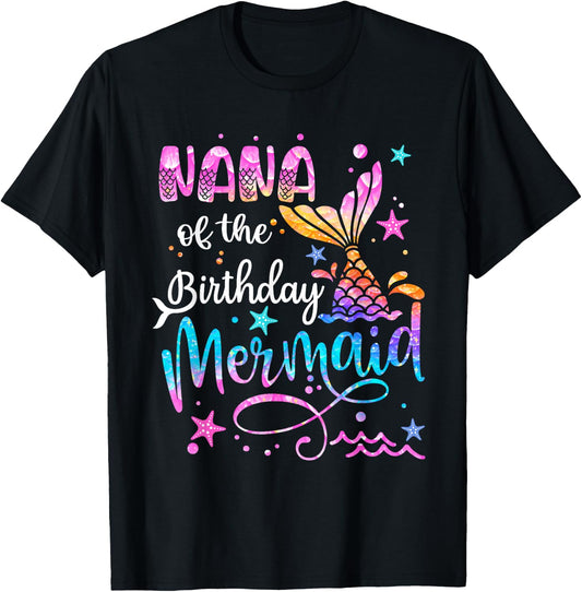 Nana Of The Birthday Mermaid Matching Family 1st Birthday T-Shirt