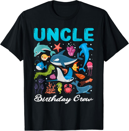 Uncle Birthday Crew Ocean Animals Theme Birthday Under Sea T-Shirt