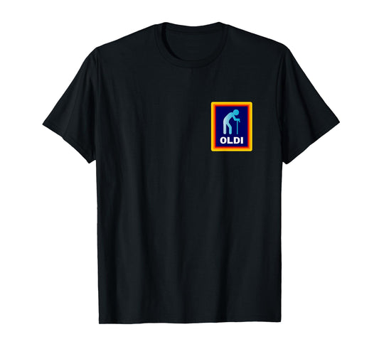 Oldi - Funny Parody for Grandpa Birthday or Grandma Birthday T-Shirt