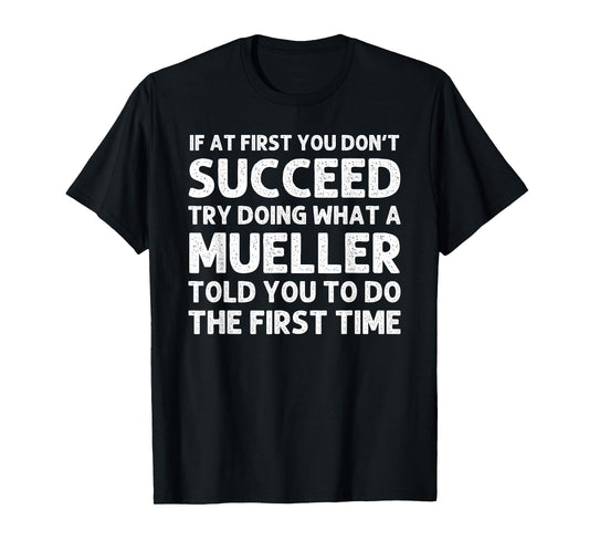 MUELLER Funny Surname Family Tree Birthday Reunion Idea T-Shirt