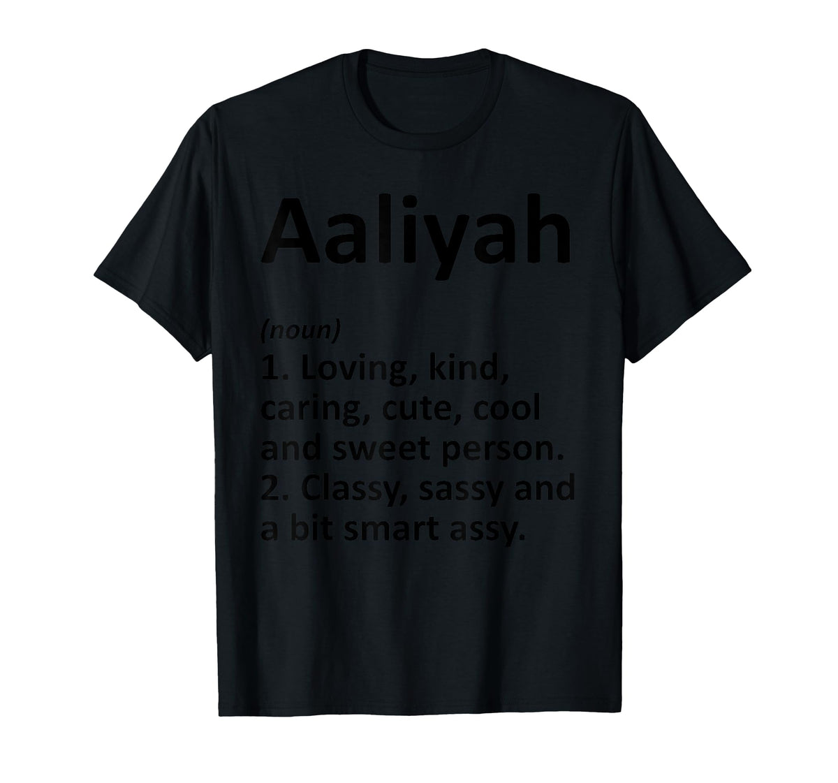 AALIYAH Definition Personalized Funny Birthday Gift Idea T-Shirt