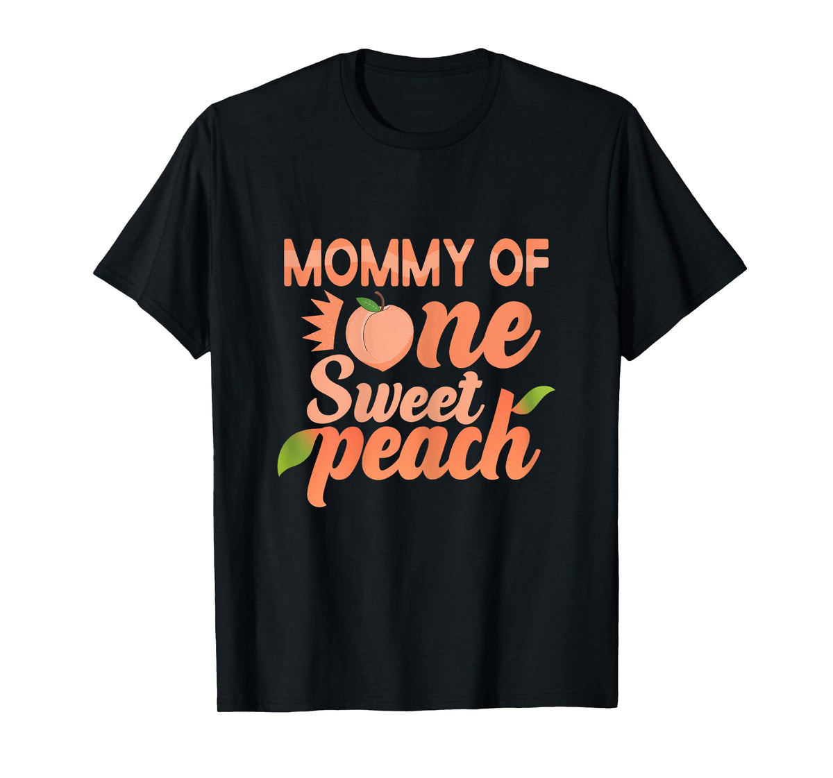 Mommy First Birthday One Sweet Peach Bday Family Matching T-Shirt