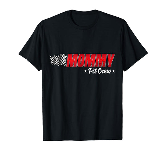 Mommy Pit Crew Race Car Birthday Family Racing Adult Women T-Shirt