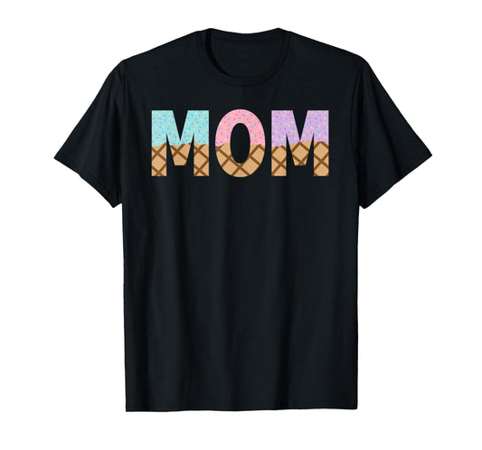 Mom Of 1st First Birthday Girl Ice Cream T-Shirt