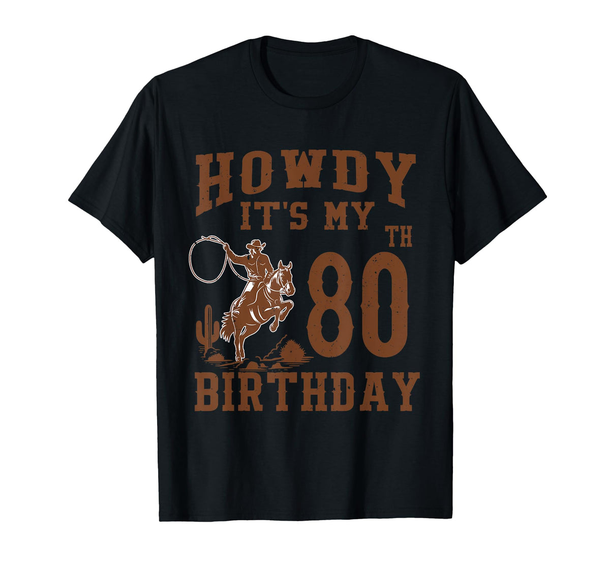 Howdy It's My 80th Birthday Western Cowboy 80 Year Old Bday T-Shirt