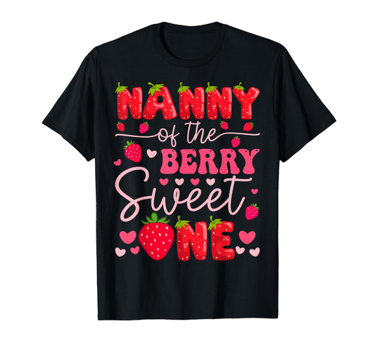 Nanny Of The Berry Sweet One Strawberry 1St Birthday Girl T-Shirt
