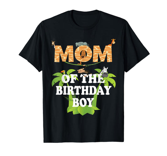 Mom Of The Birthday Boy Zoo Theme Animal Party T-Shirt