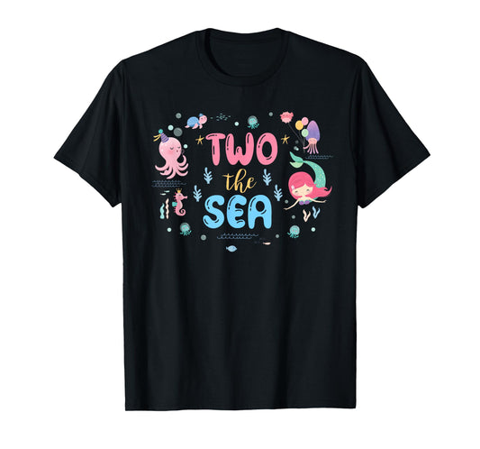 Two The Sea 2nd Birthday Outfit Girl 2 Yrs Old Sea Animals T-Shirt