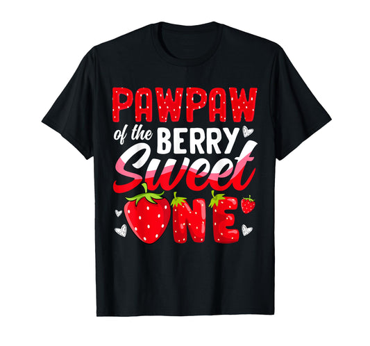 Pawpaw Of The Berry Sweet One Strawberry 1st Birthday T-Shirt