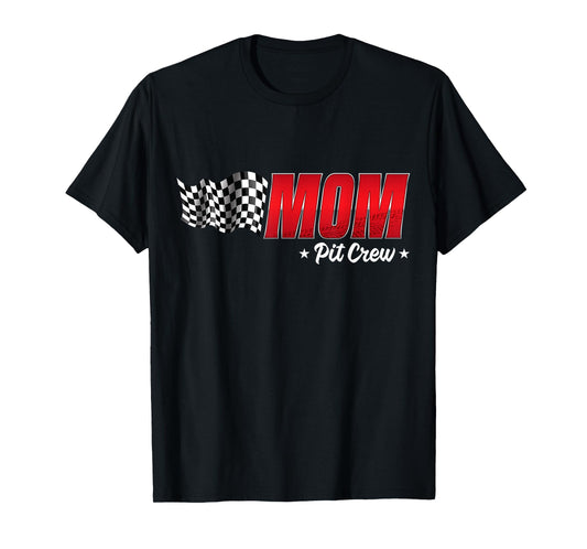 Mom Pit Crew Race Car Birthday Family Racing Adult Women T-Shirt