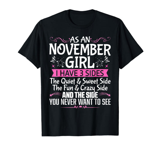 November Queen Born in November Cute Birthday November Girl T-Shirt