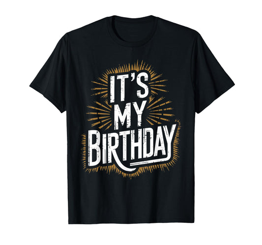 Vintage It's My Birthday Distressed Men Women Kids B-day T-Shirt