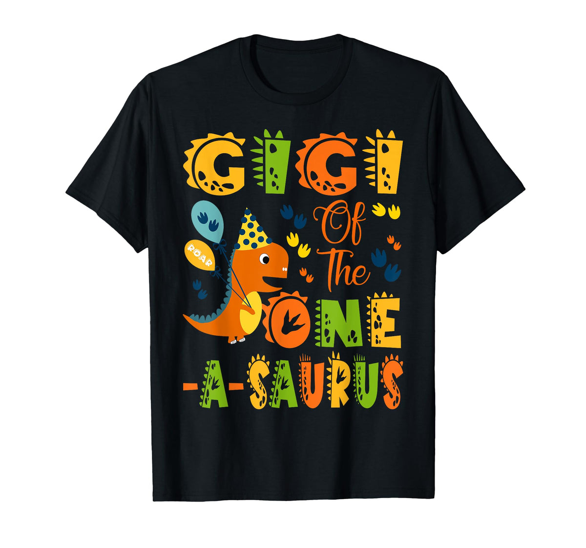 Gigi of The One-A-Saurus 1St Birthday Dinosaur Party T-Shirt