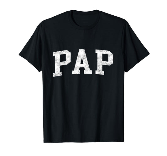 Pap Classic Bold Font Pap Birthday Gift T-Shirt