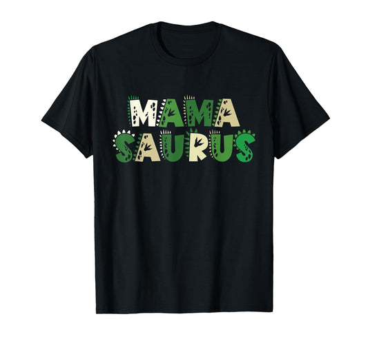 Mama Saurus Matching Family Birthday Dinosaur Men Women Kids T-Shirt