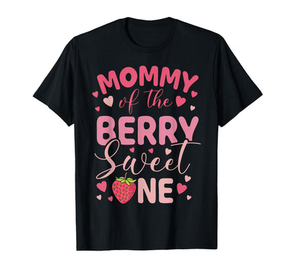 Mommy Of The Berry Sweet One Strawberry First Birthday T-Shirt