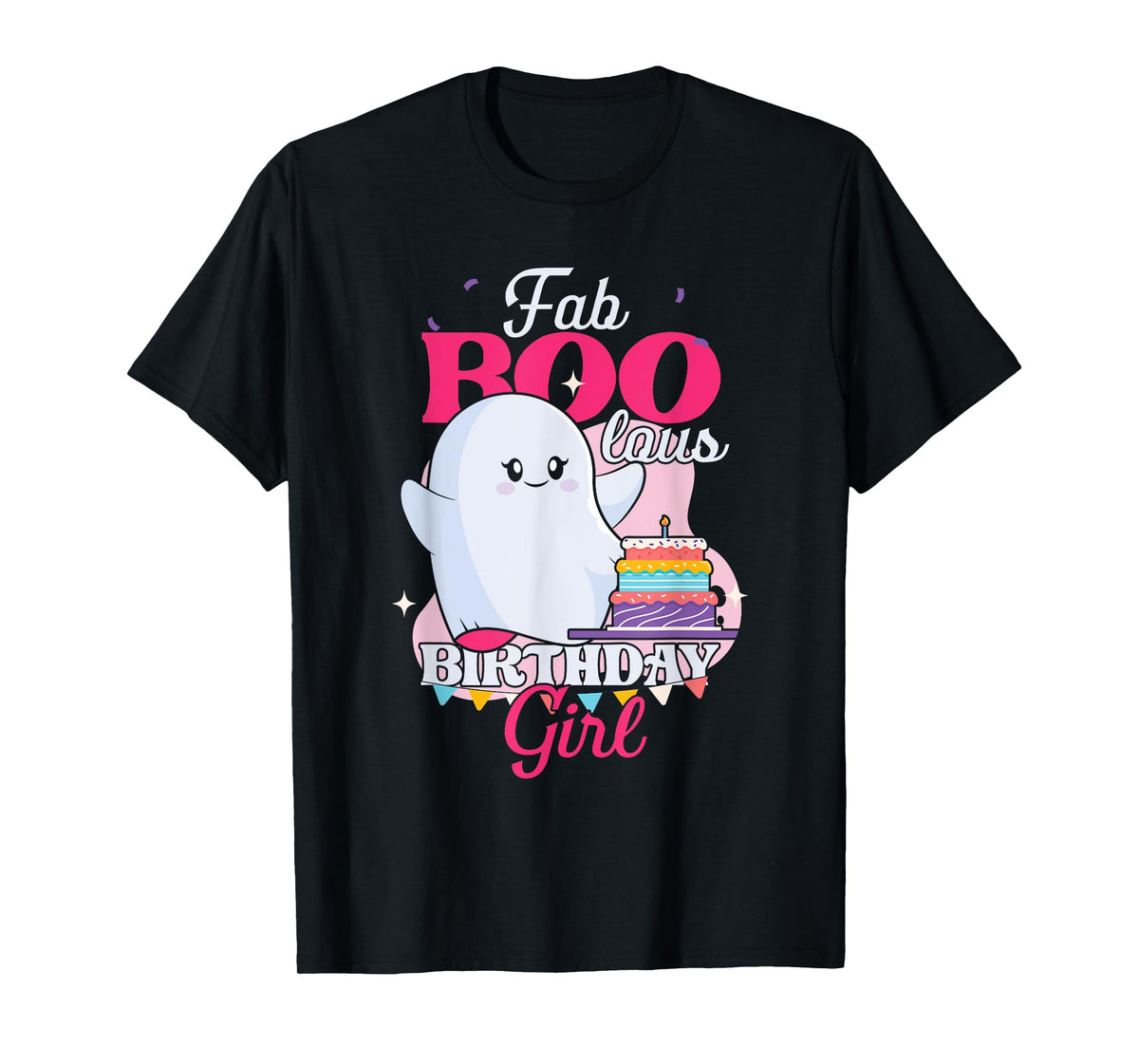 Cute Ghost | Faboolous Girl Birthday | Birthday Party T-Shirt