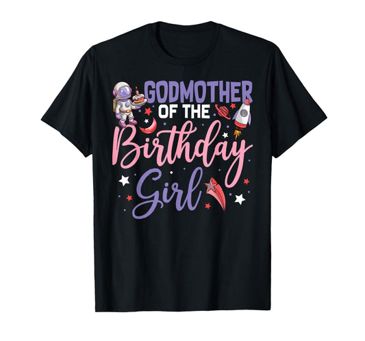 Two The Moon Godmother Of the Birthday Girl Astronaut Family T-Shirt