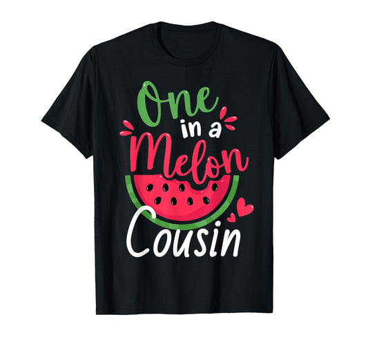One in a Melon Cousin 1st Birthday Summer Family Matching T-Shirt