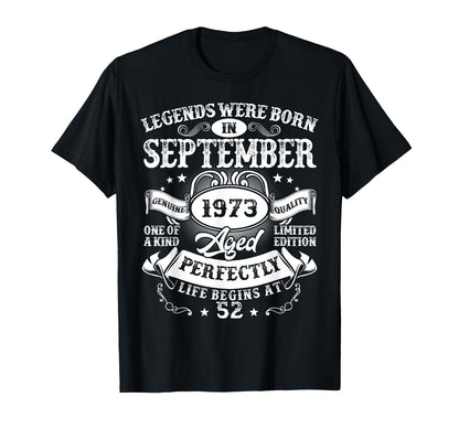 Legend Were Born in September 1973 Vintage 52nd Birthday Men T-Shirt