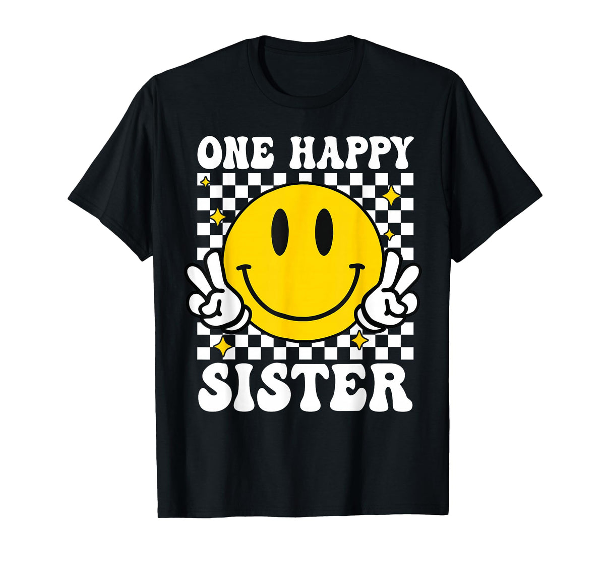 One Happy Dude Sister happy face 1st Birthday Family T-Shirt