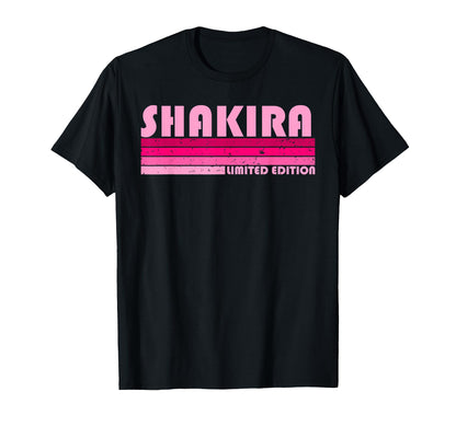 SHAKIRA Name Personalized Retro Vintage 80s 90s Birthday T-Shirt