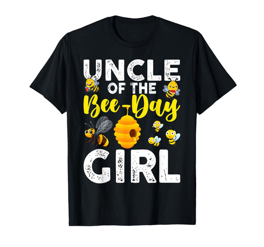 Uncle of the Bee-Day Girl Bee Birthday Party Matching Family T-Shirt