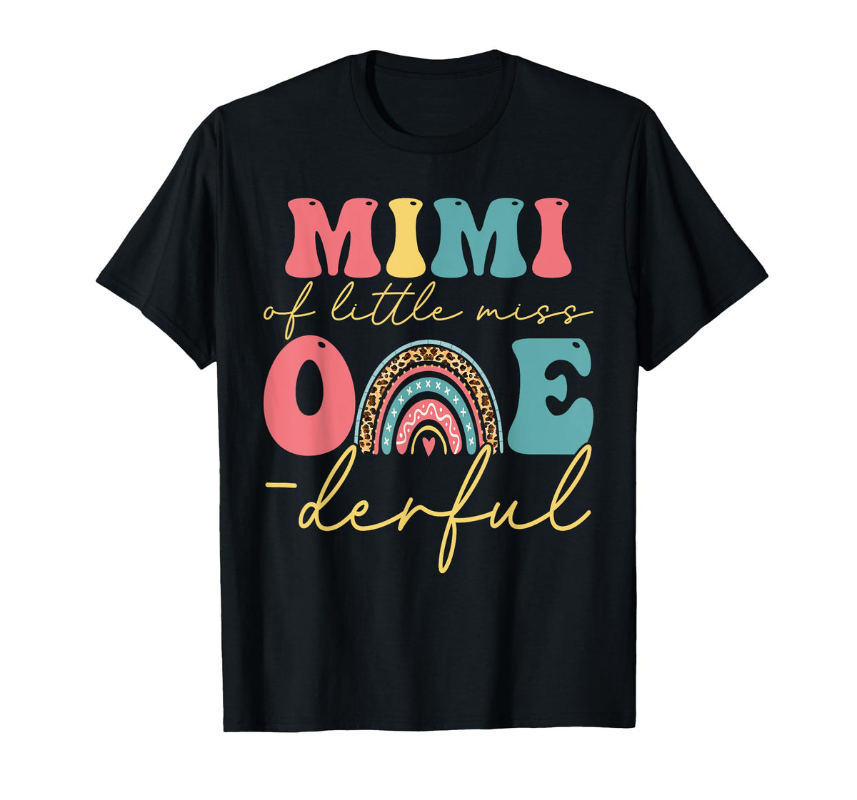 Boho Mimi of Miss One-derful 1st Birthday Girl Cute Rainbow T-Shirt
