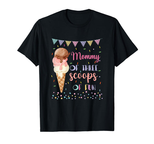 Mommy Mom Ice Cream Third Birthday Three Scoops Of Fun T-Shirt for Women