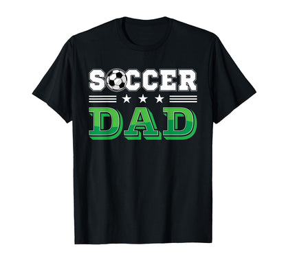 Soccer Dad Father Family Matching Birthday Team Supporter T-Shirt