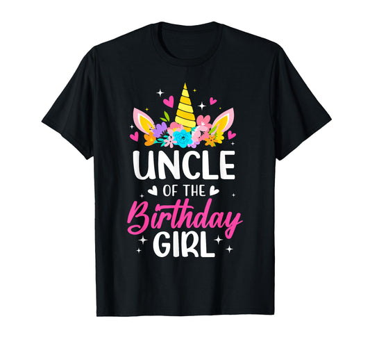 Uncle Of The Birthday Girl Unicorn Bday Party Family T-Shirt