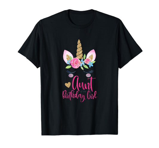 Unicorn Aunt of the Birthday Girl Shirt Matching Party Tee T-Shirt