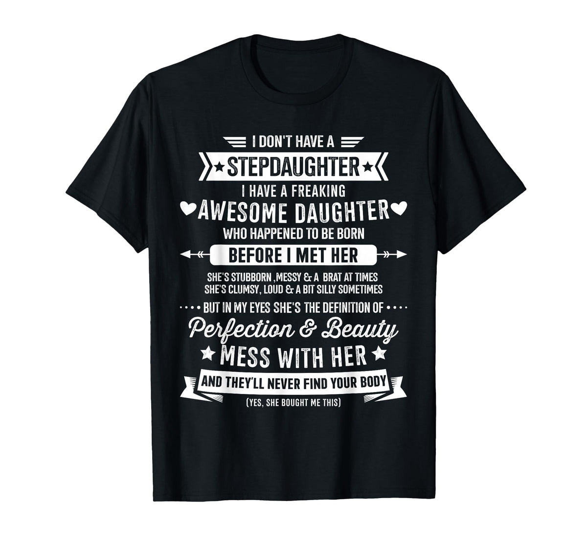 Awesome stepdaughter for step bonus dad fathers day birthday T-Shirt